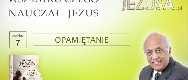 OPAMIĘTANIE - Zac Poonen